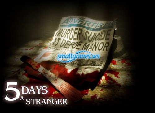 5 Days Stranger [RUS]