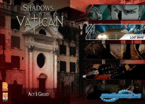 Shadows on the Vatican: Act I: Greed
