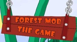Forest Mob