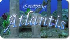 Escaping Atlantis