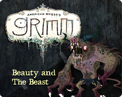 American McGee's Grimm: Beauty and the Beast