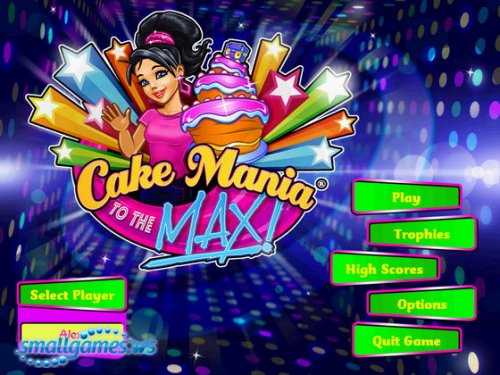 Cake Mania: To The Max