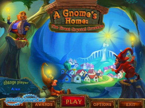 A Gnomes Home: The Great Crystal Crusade