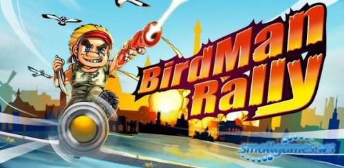 Birdman Rally (2012/ENG/Android)