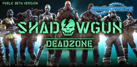 SHADOWGUN: DeadZone