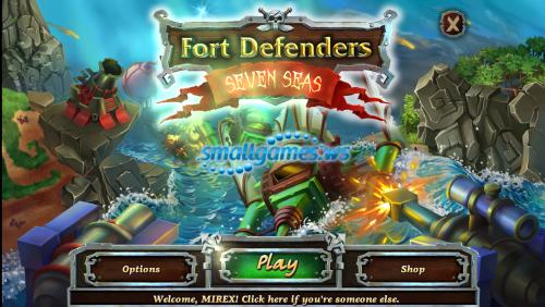 Fort Defense:  Seven Seas
