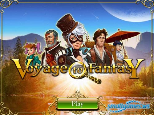 Voyage to Fantasy: Part 1