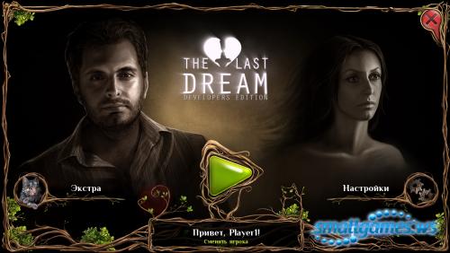 The Last Dream: Developers Edition