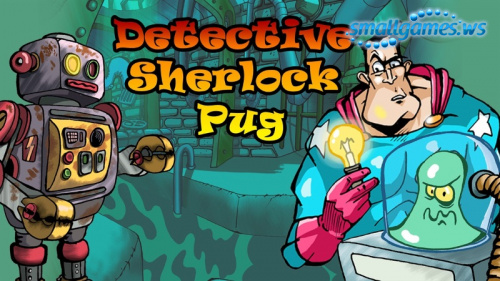Detective Sherlock Pug (русская версия)