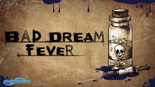 Bad Dream: Fever (multi, рус)