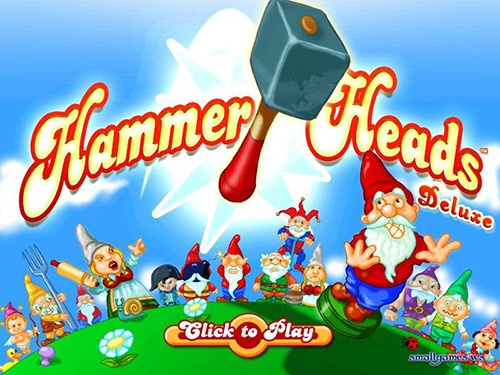 Hammer Heads Deluxe