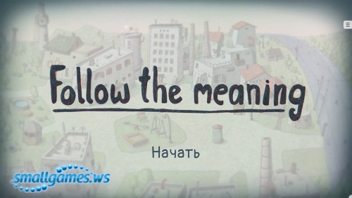 Follow the Meaning (multi, , )