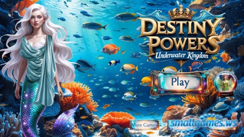 Destiny Powers 11: Underwater Kingdom