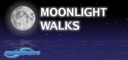 Moonlight walks